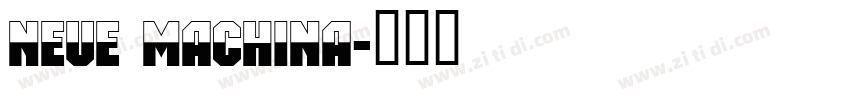 Neue Machina字体转换